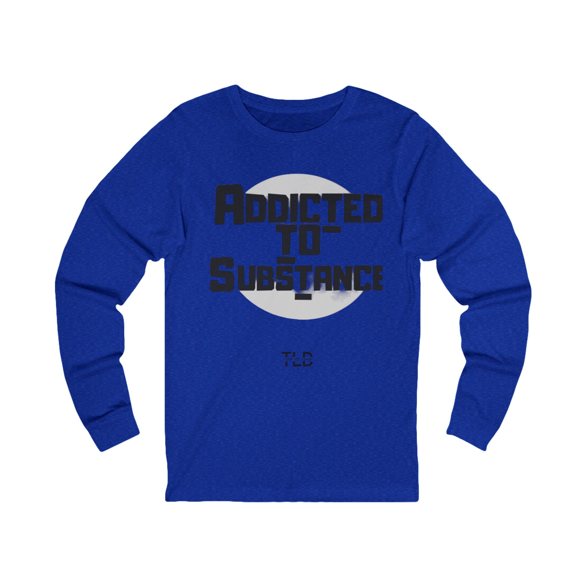 Addicted To Substance | Unisex Jersey Long Sleeve Tee