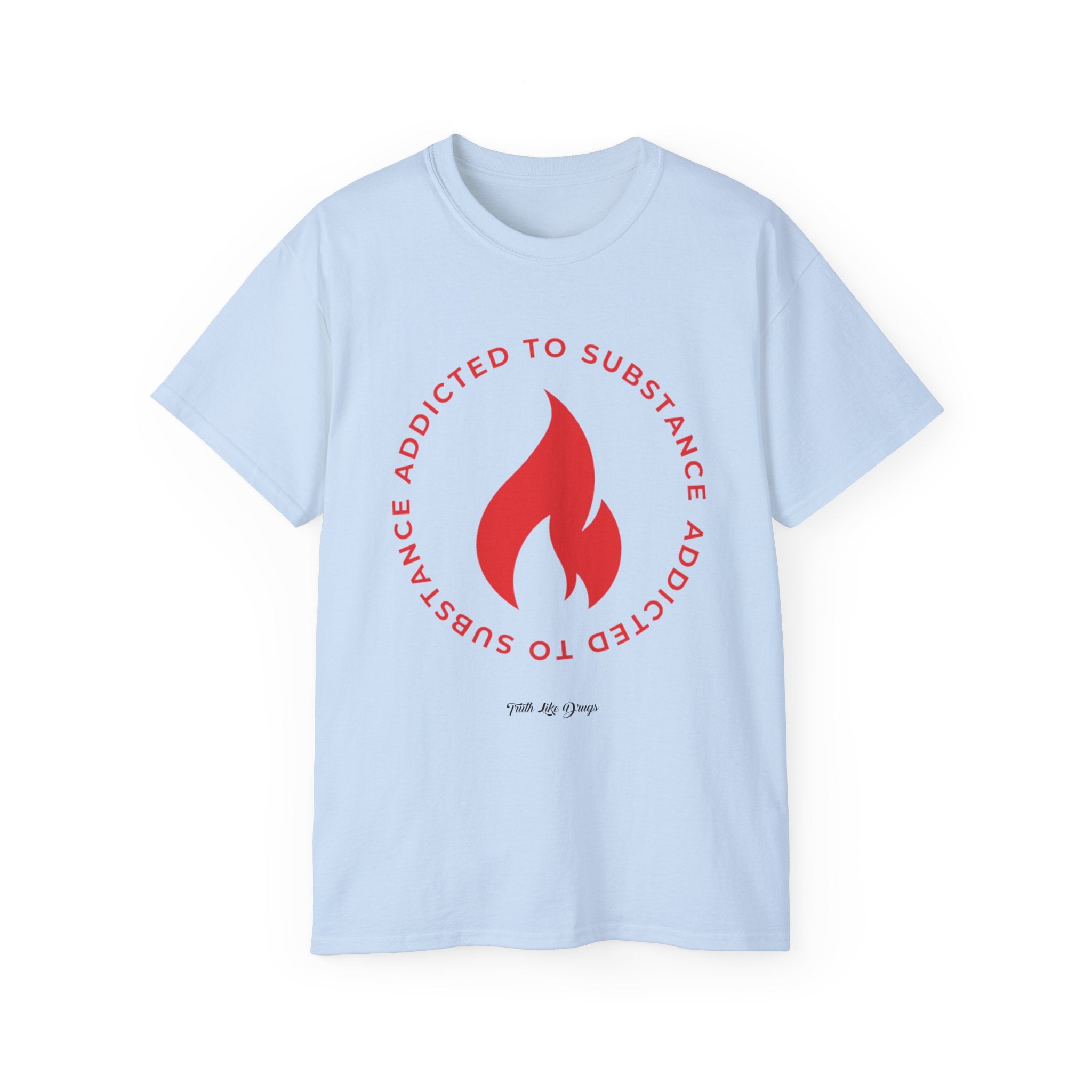 Women's Addicted to Substance Elements Edition (Fire ) | Ultra Cotton Tee