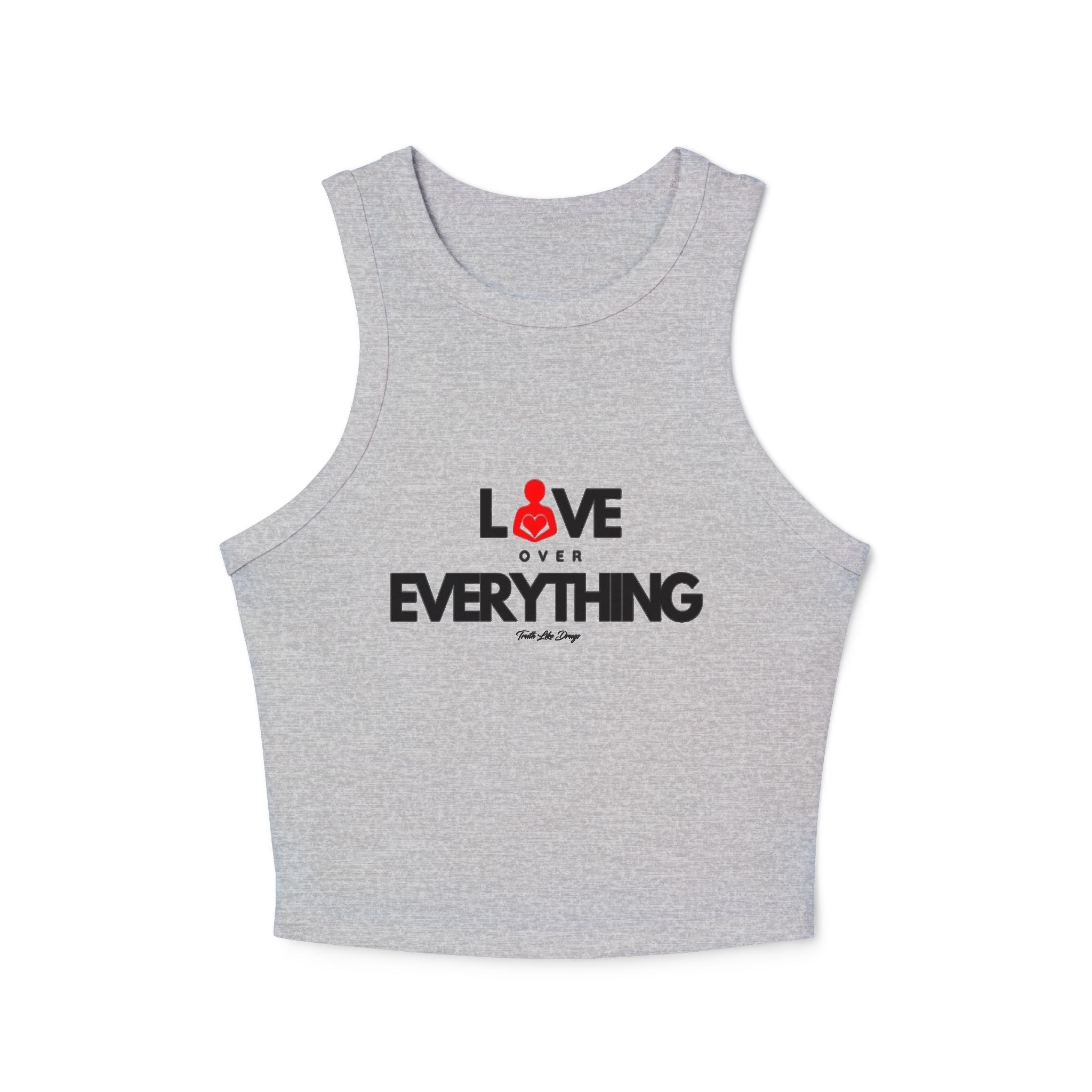 Love Over Everything | Women's Micro Rib Racer Tank Top