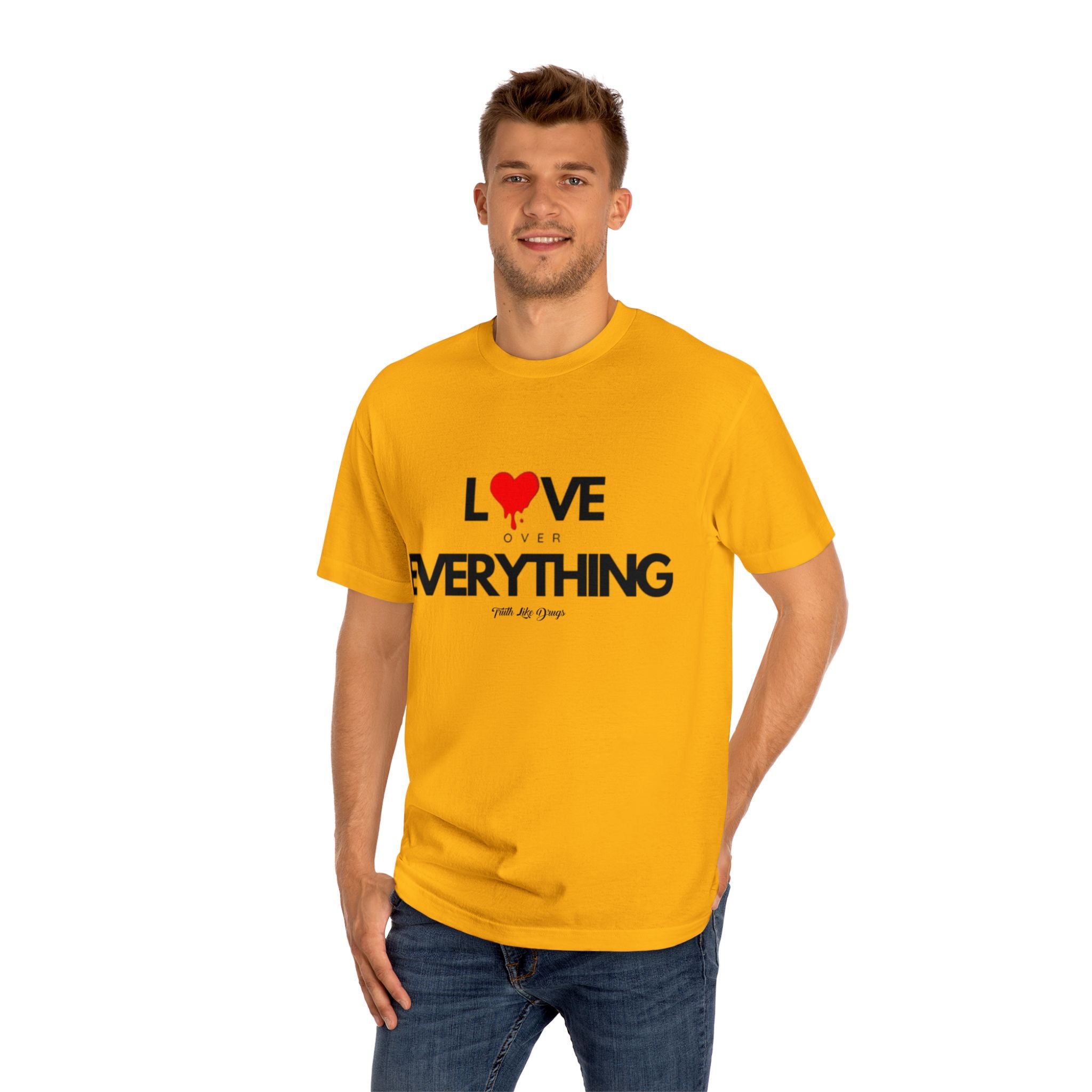 Love Over Everything Unisex Classic Tee - Ideal for Everyday Wear and Special Occasions