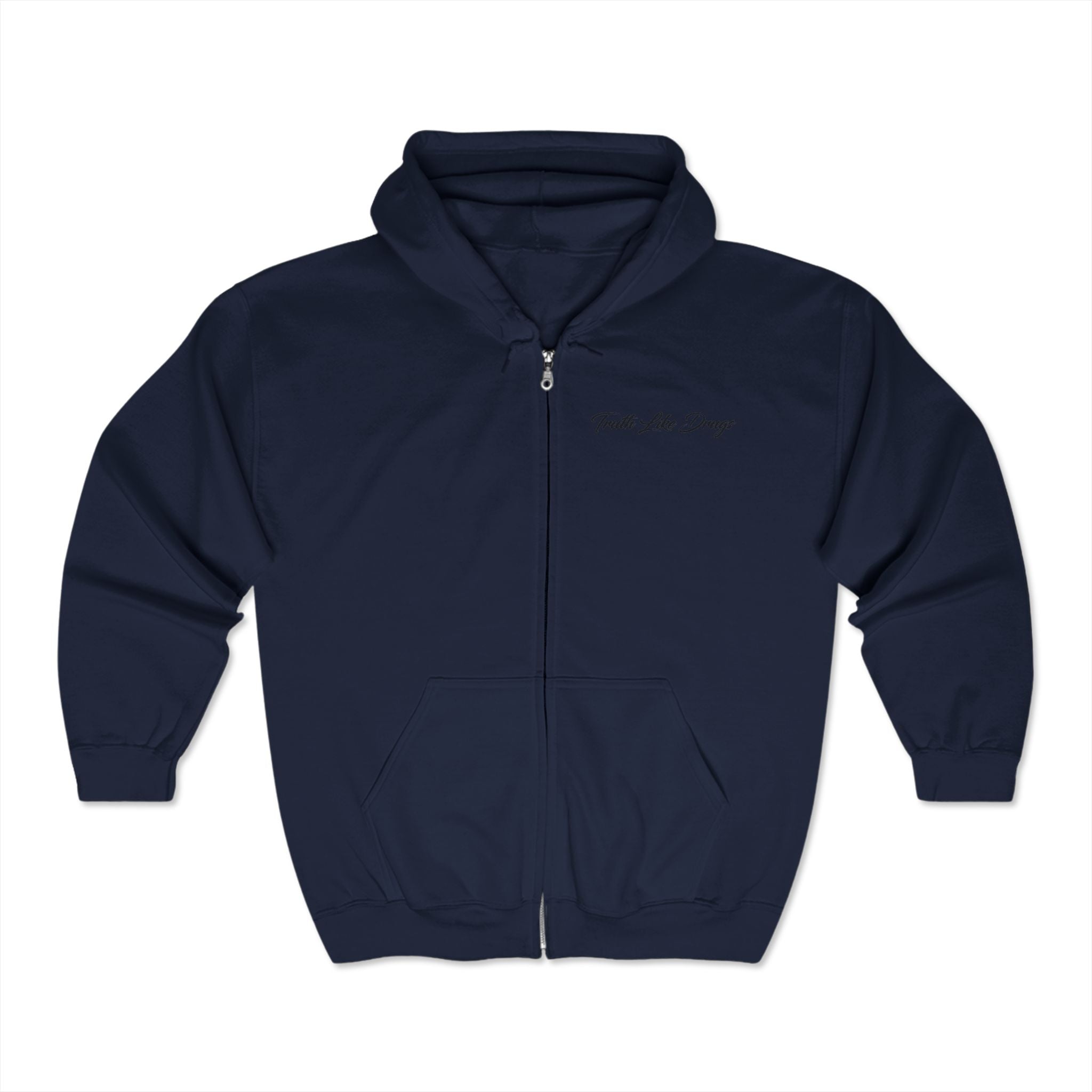 Truth Like Drugs ™ Full Zip Hoodie Sweatshirt