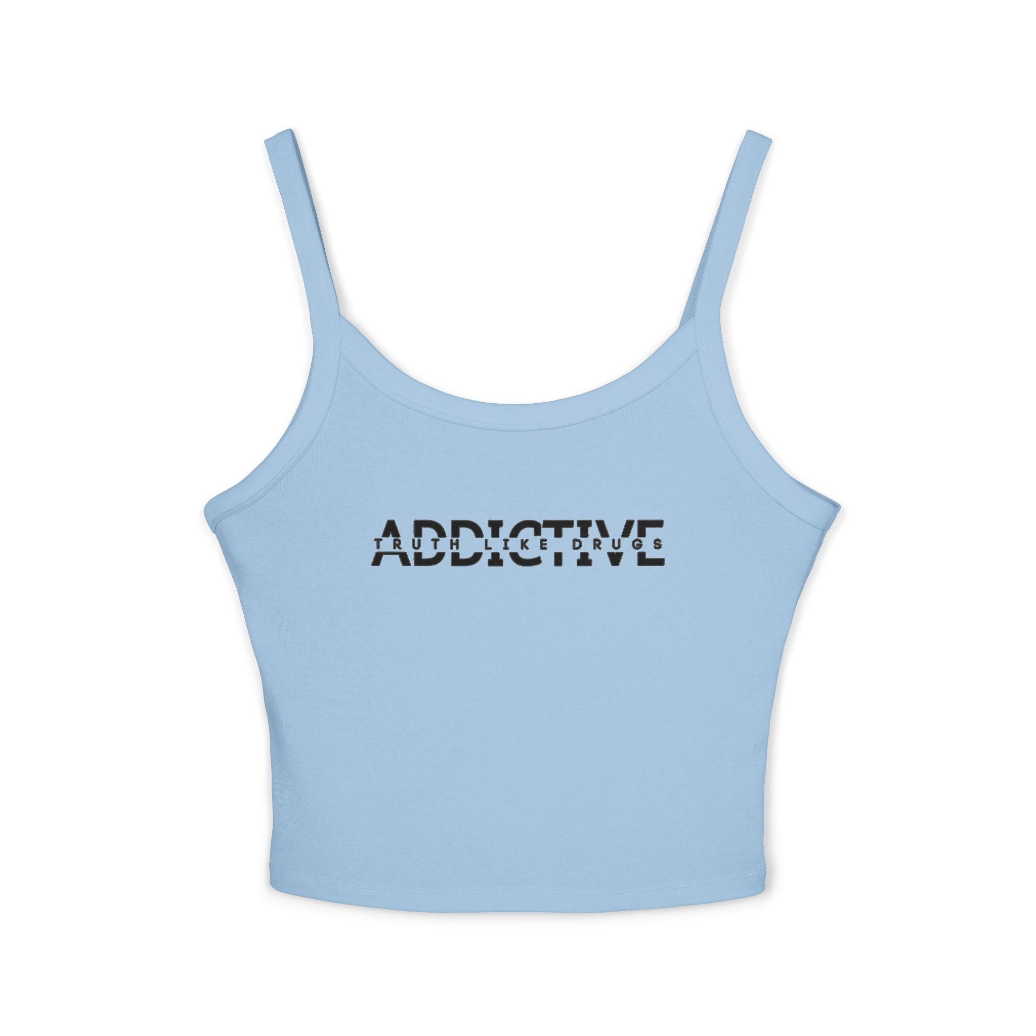 Addictive | Women's Spaghetti Strap Tank Top