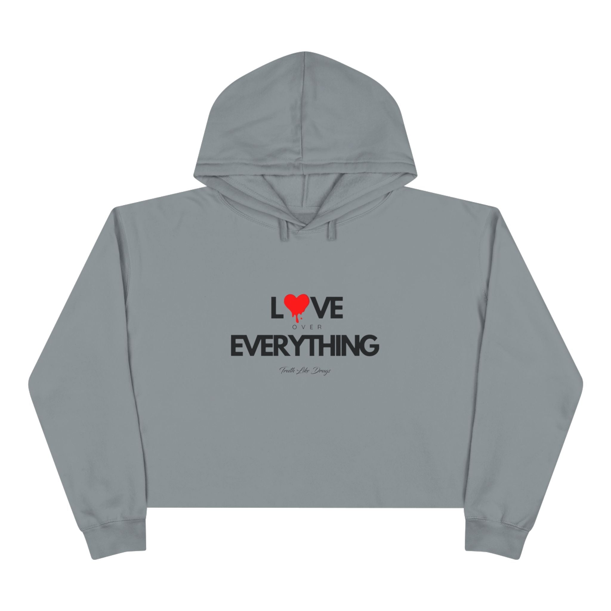 Love Over Everything | Crop Hoodie