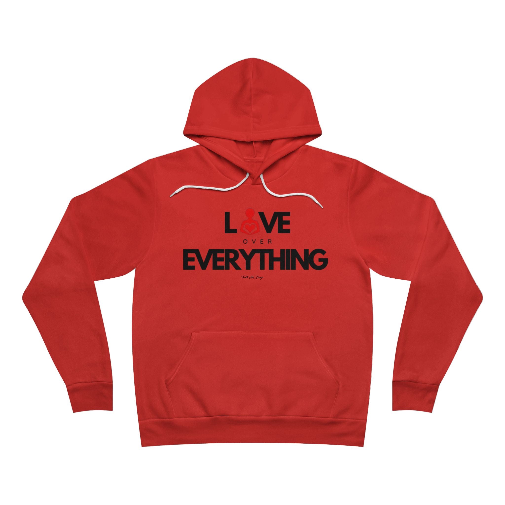 Love Over Everything | Unisex Sponge Fleece Pullover Hoodie