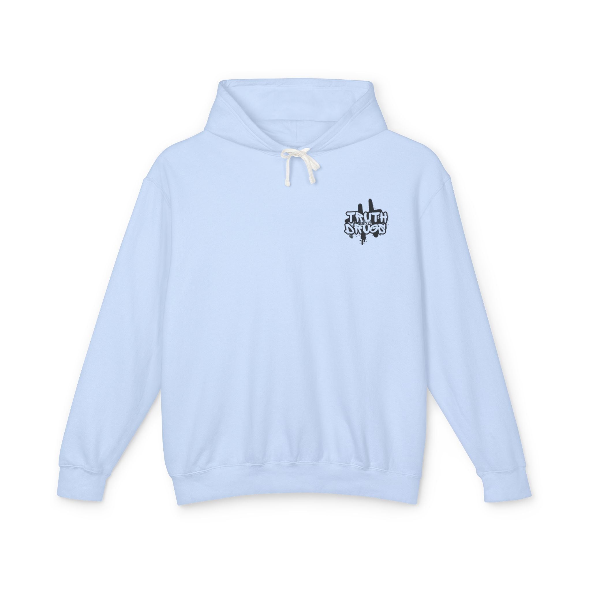 Truth Like Drugs | Unisex Lightweight Hoodie Sweatshirt