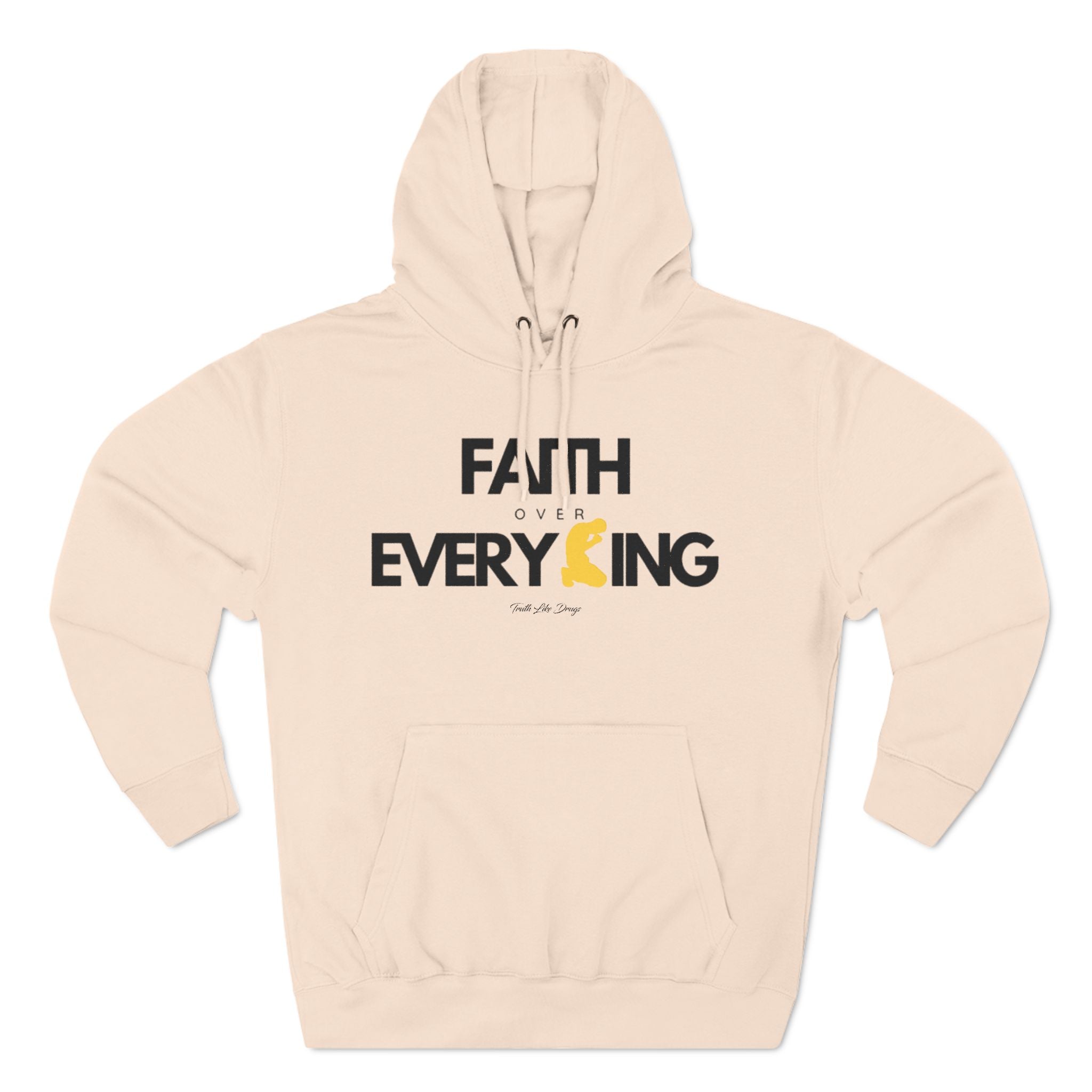 Faith Over Everything | Three-Panel Fleece Hoodie