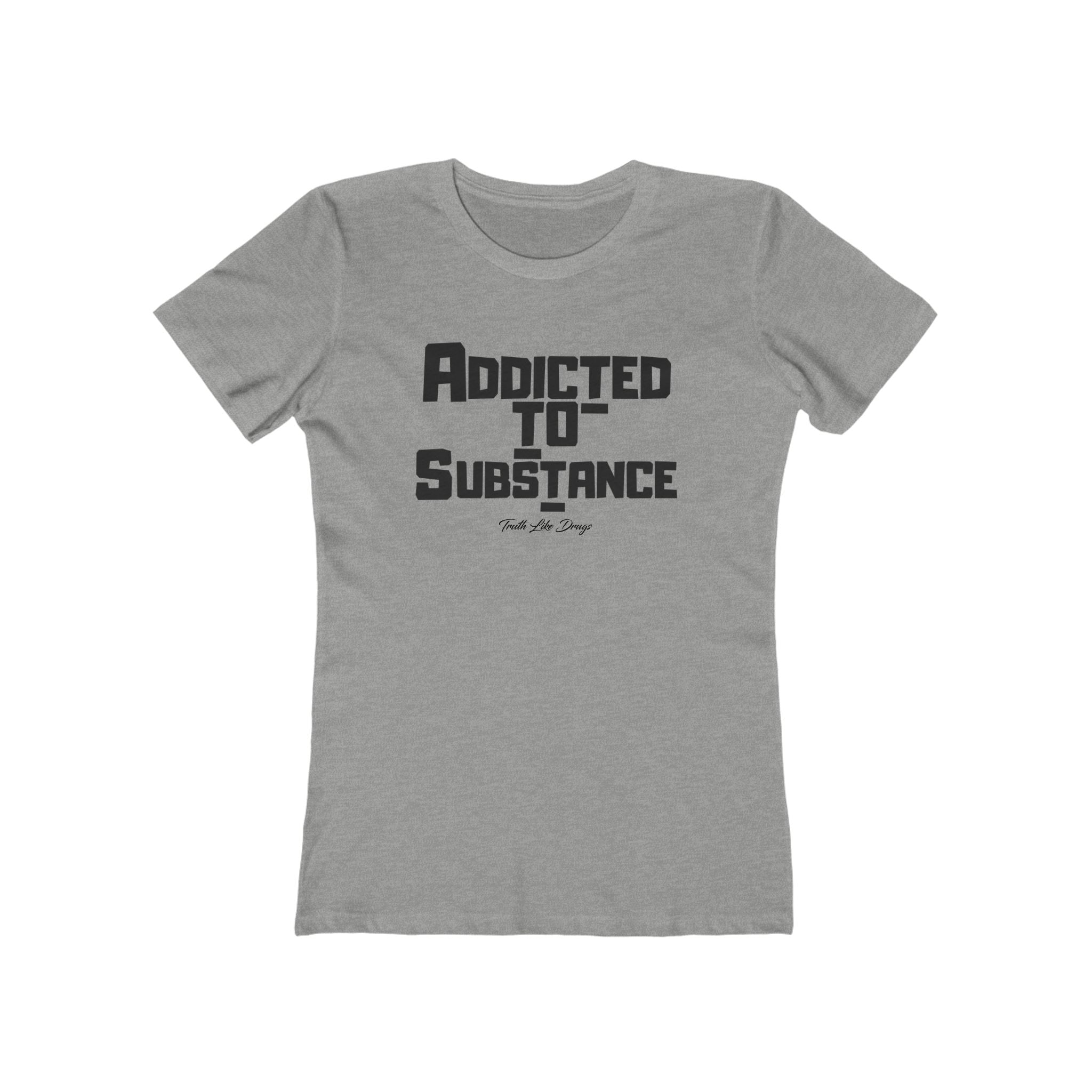 Addicted to Substance 2 | Boyfriend Tee