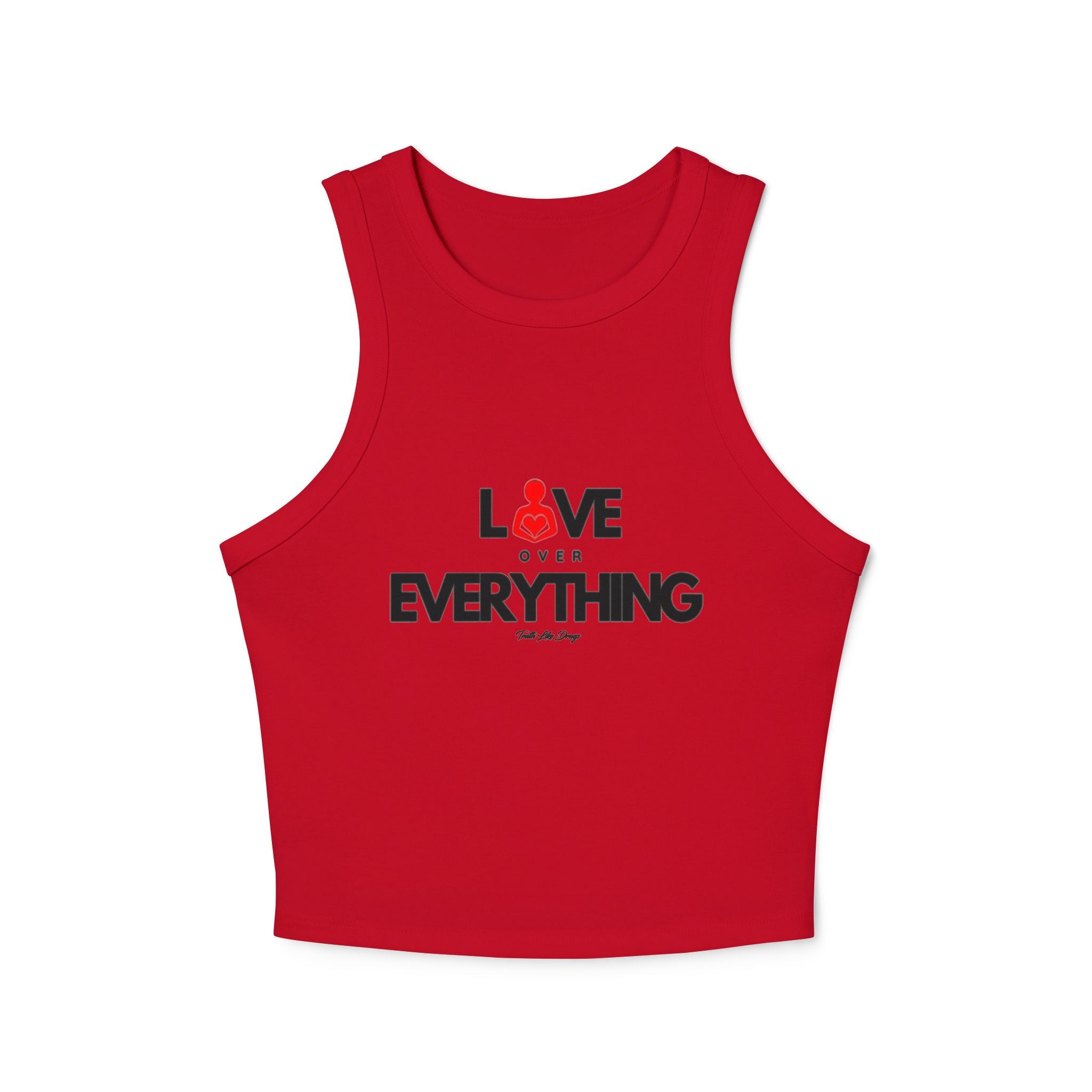 Love Over Everything | Women's Micro Rib Racer Tank Top