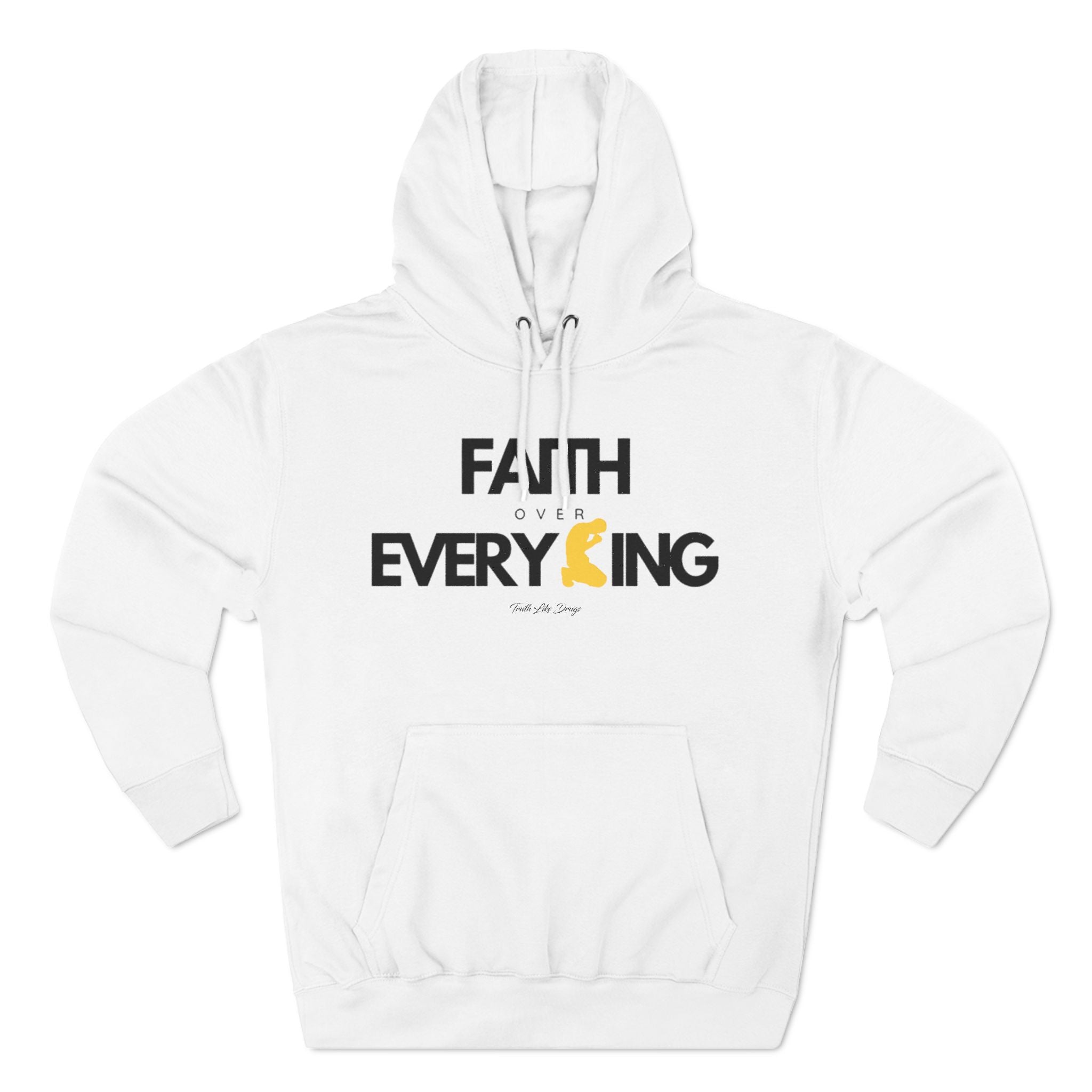 Faith Over Everything | Three-Panel Fleece Hoodie