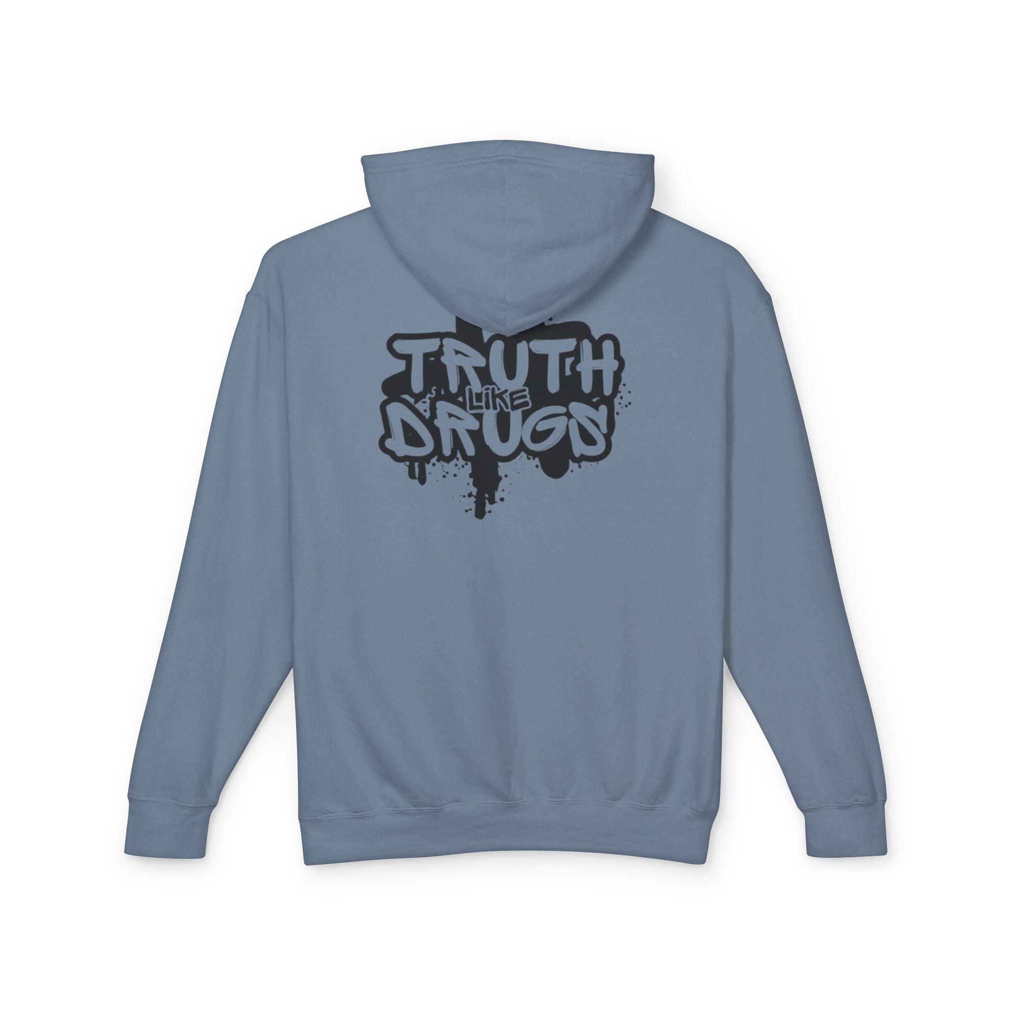 Truth Like Drugs | Unisex Lightweight Hoodie Sweatshirt