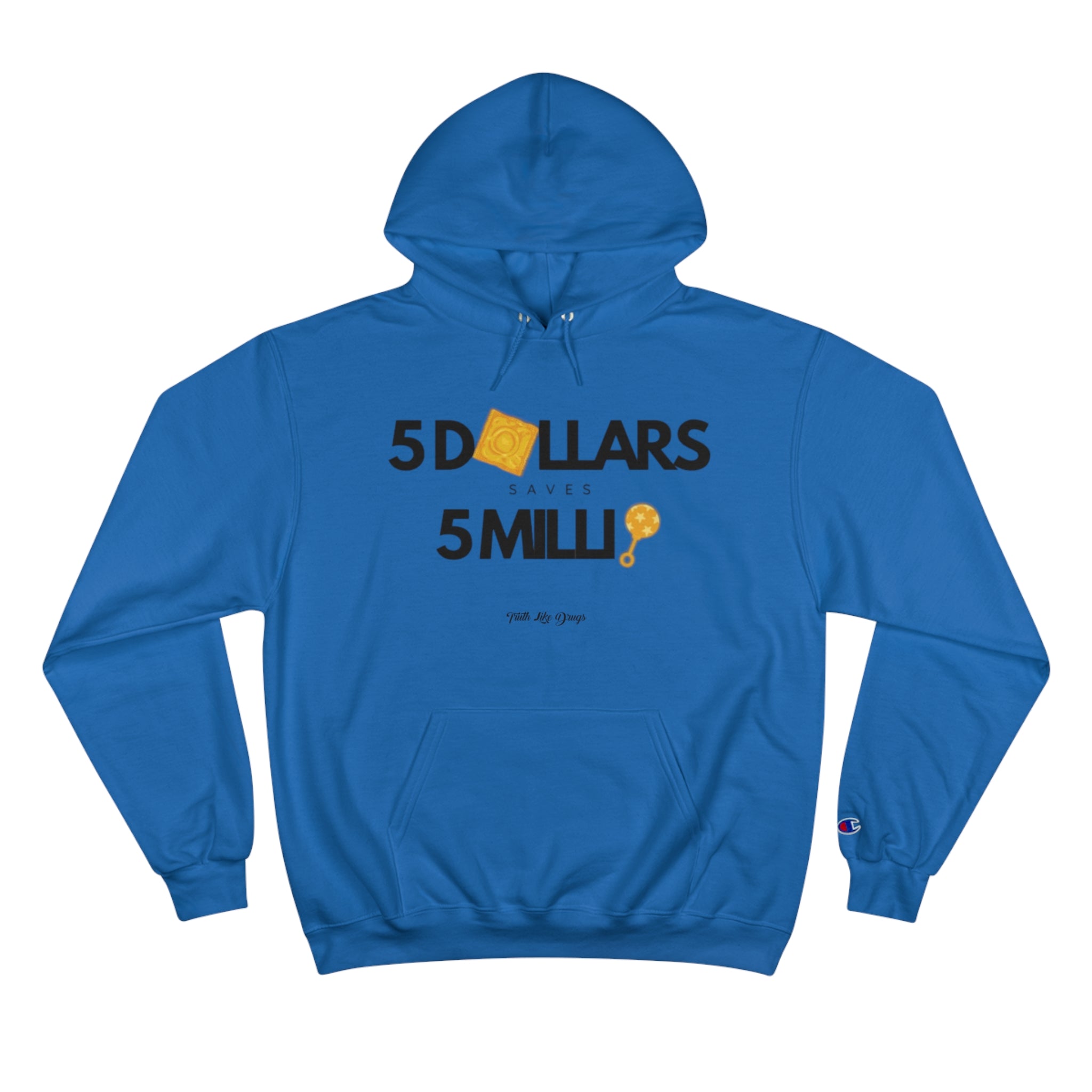 $5 Saves 5 Mill Signature Hoodie | Champion