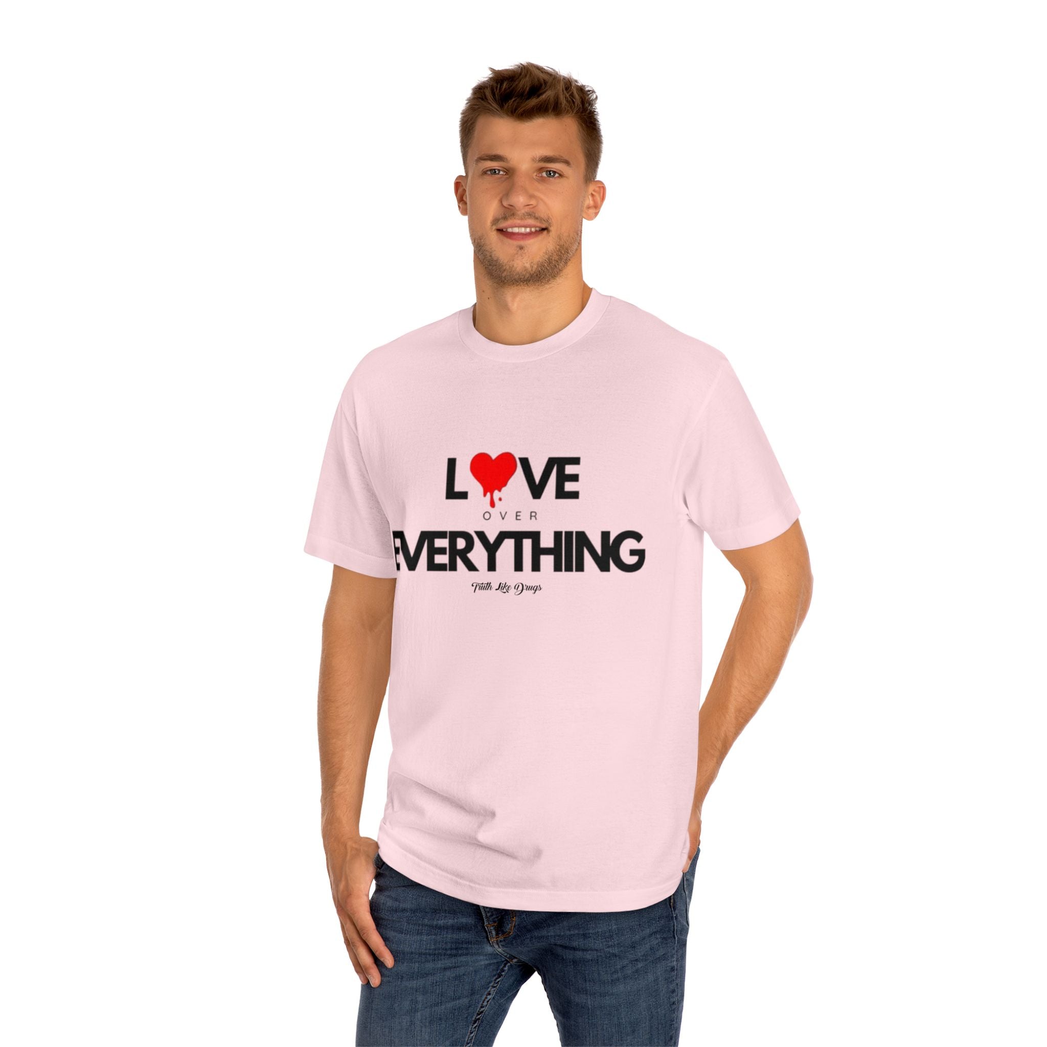 Love Over Everything Unisex Classic Tee - Ideal for Everyday Wear and Special Occasions