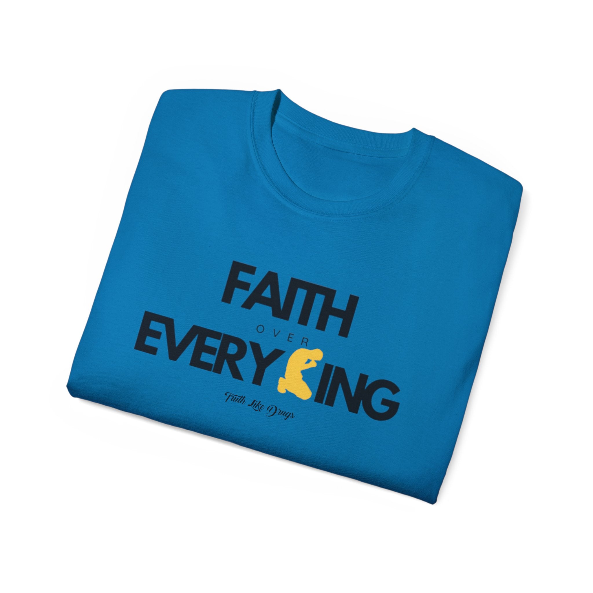 Faith Over Everything Unisex Ultra Cotton Tee | Inspirational Graphic T-Shirt
