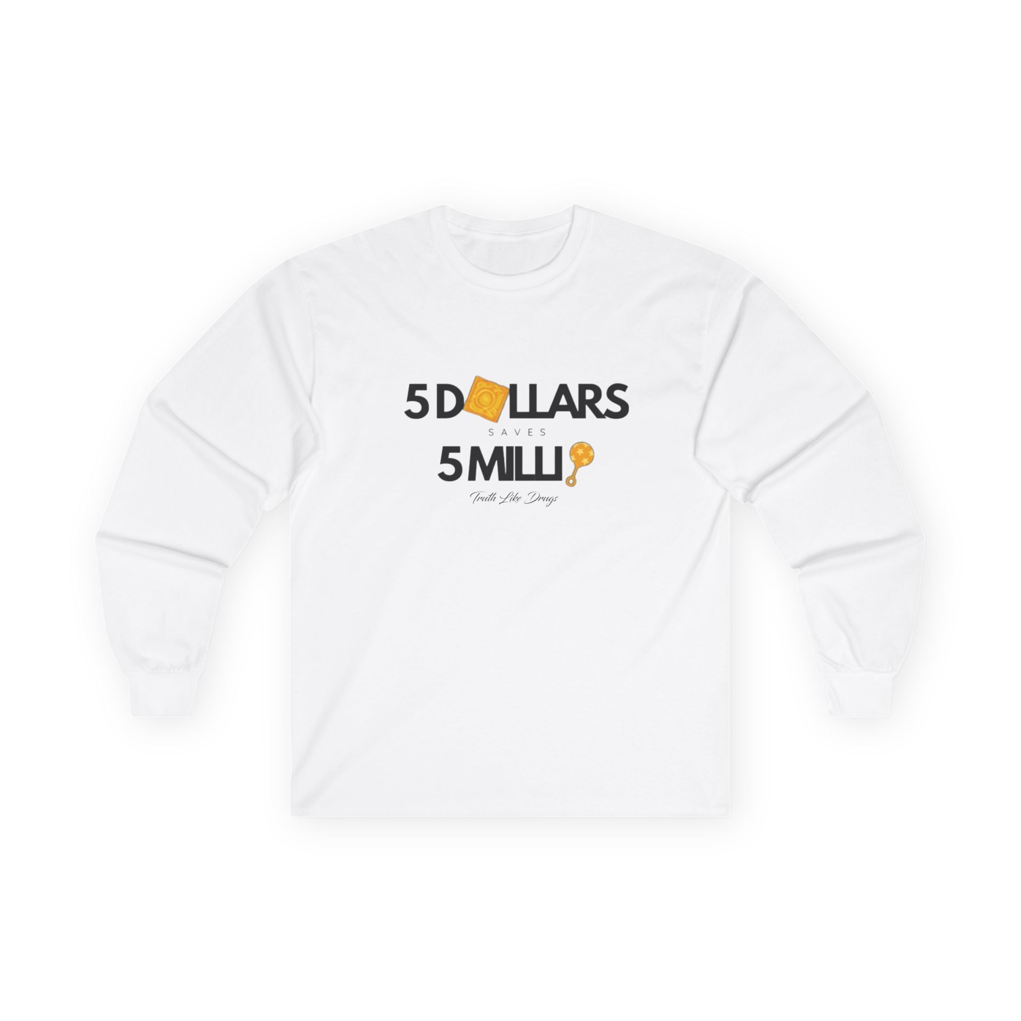$5 Dollar Saves 5 Mill | Unisex Ultra Cotton Long Sleeve Tee