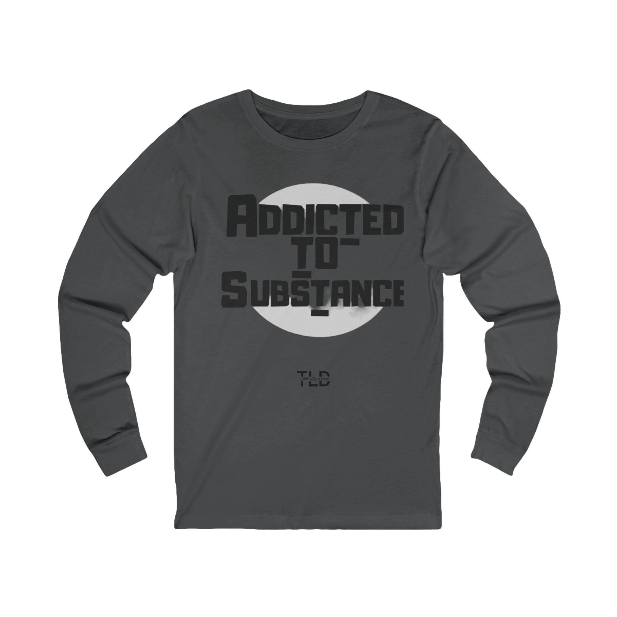 Addicted To Substance | Unisex Jersey Long Sleeve Tee