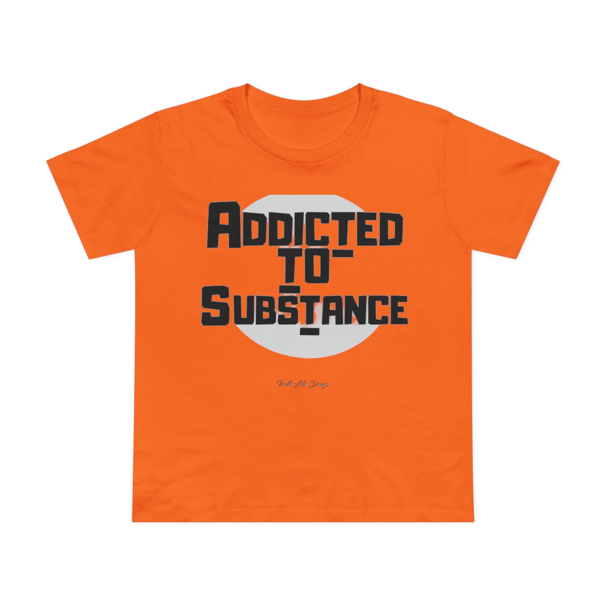 Women’s Addicted to Substance | Maple Tee
