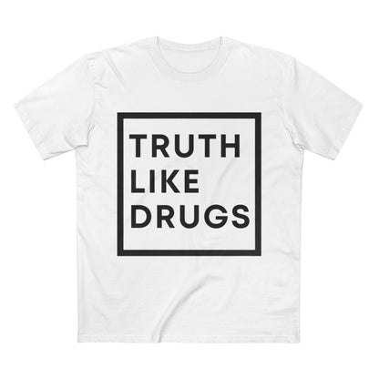 Truth Like Drugs Squared | Men's Staple Tee