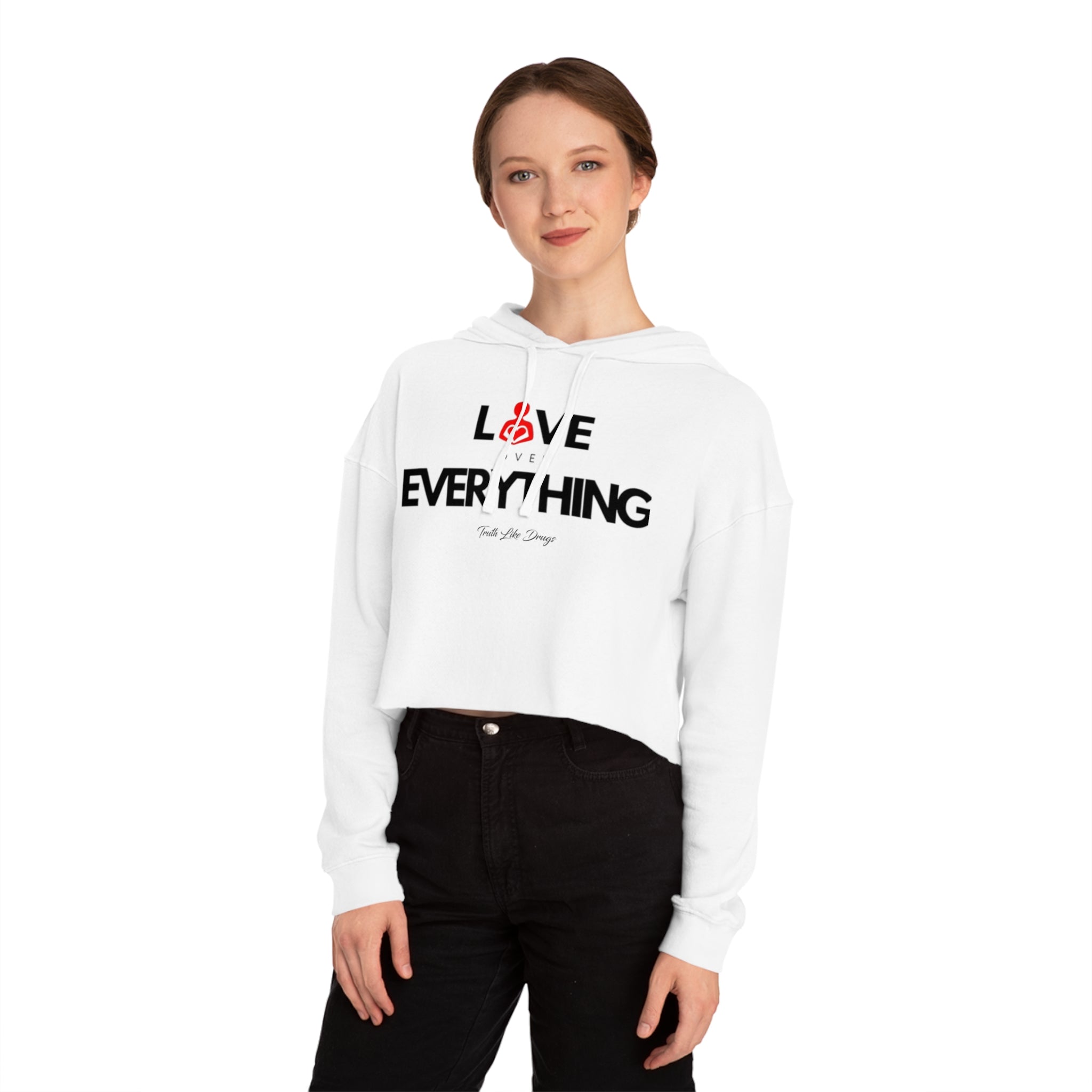 Love Over Everything | Women’s Cropped Hoodie Sweatshirt