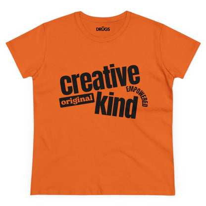 Creative Original Kind Empowered | Women's Midweight Cotton Tee