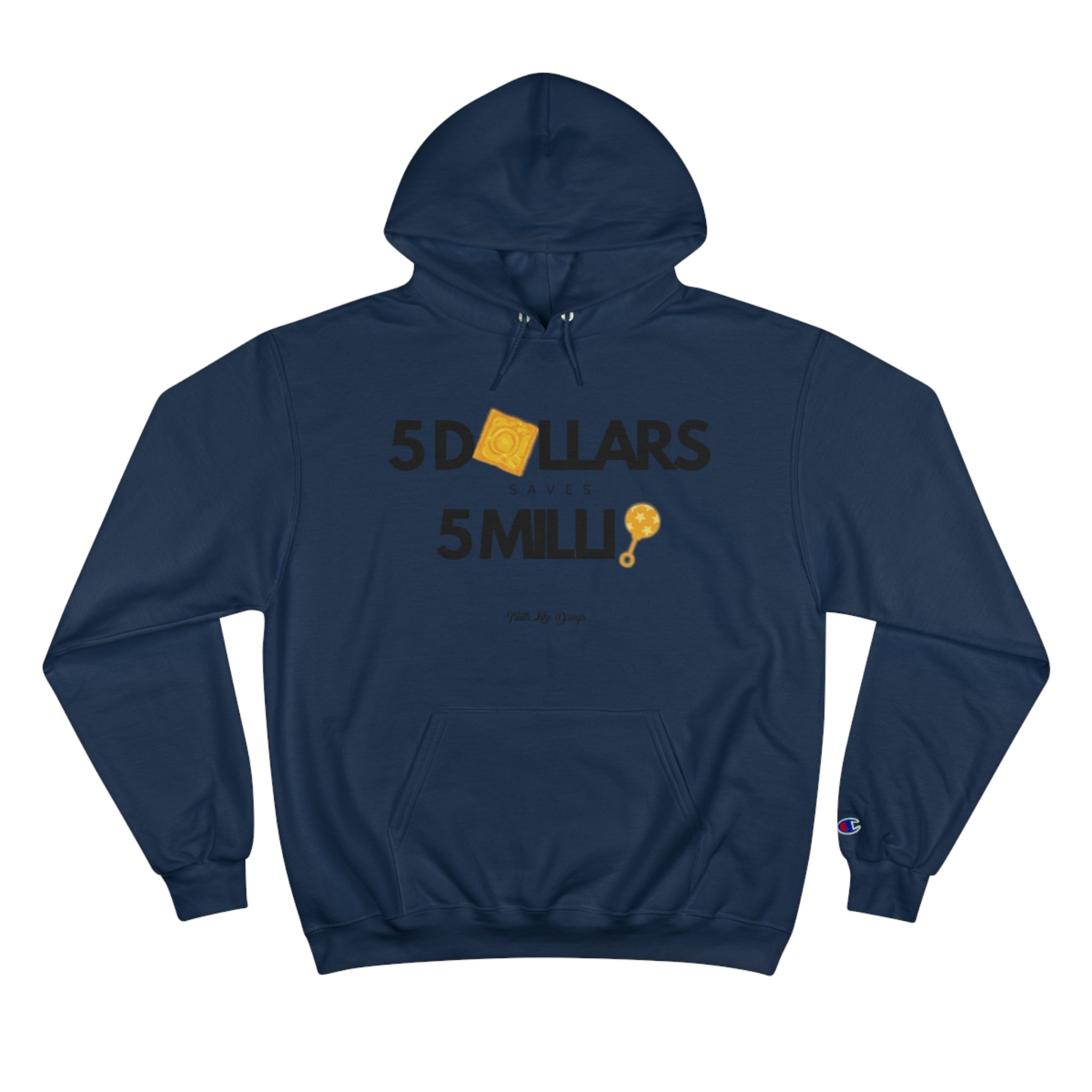 $5 Saves 5 Mill  Signature Hoodie | Champion