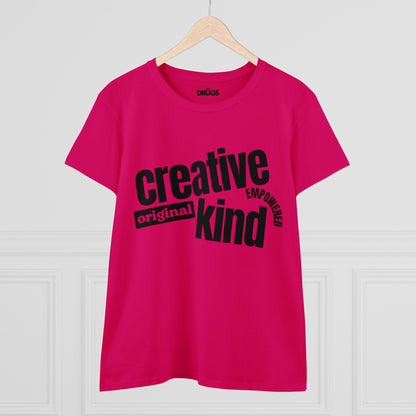 Creative Original Kind Empowered | Women's Midweight Cotton Tee