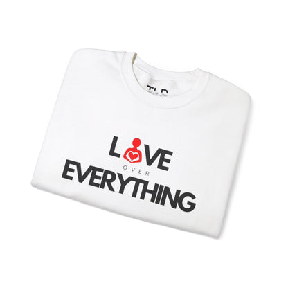 Love Over Everything  | Unisex Heavy Blend™ Crewneck Sweatshirt