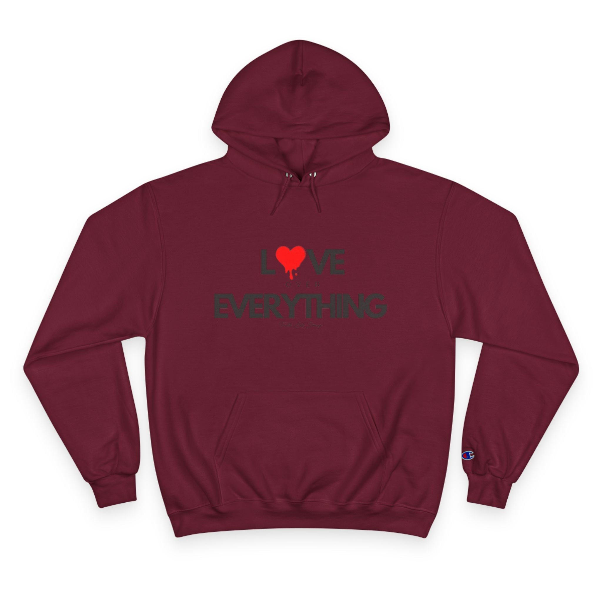 Love Over Everything Champion Hoodie