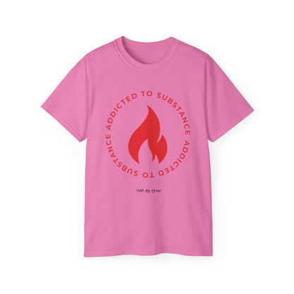 Women's Addicted to Substance  Elements Edition (Fire ) | Ultra Cotton Tee