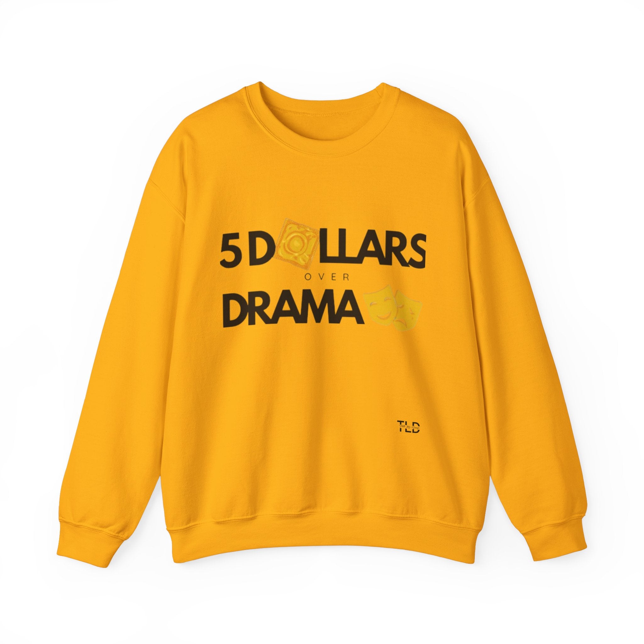 Women's 5 Dollar Over Drama | Heavy Blend™ Crewneck Sweatshirt