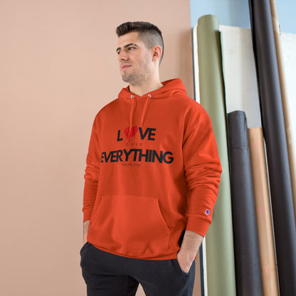 Love Over Everything Champion Hoodie