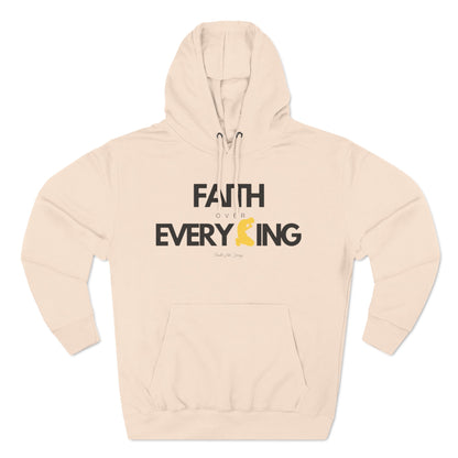 Faith Over Everything | Three-Panel Fleece Hoodie