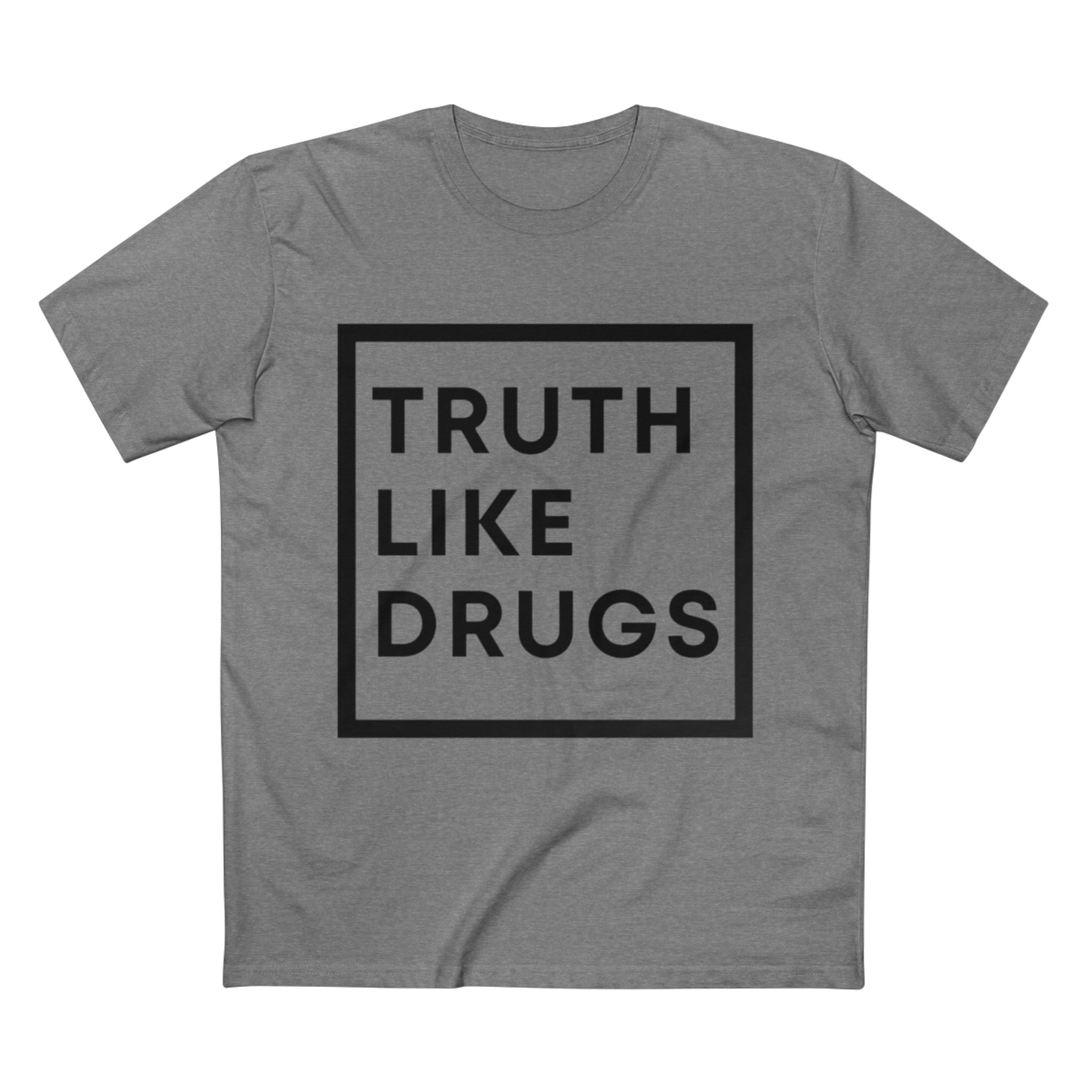 Truth Like Drugs Squared | Men's Staple Tee