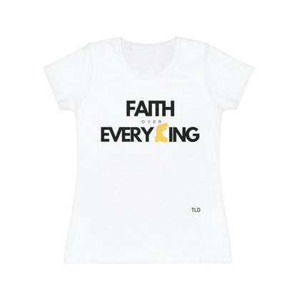 Faith Over Everything | Women's Iconic T-Shirt