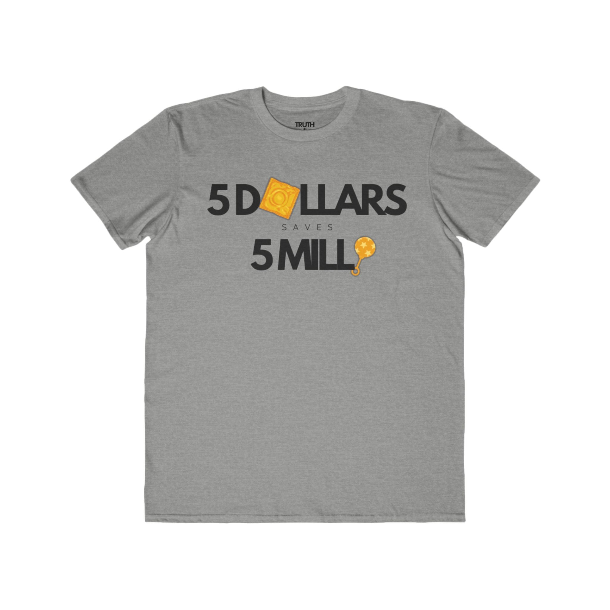 $5 Saves  $5 Mill | Men's Lightweight Fashion Tee