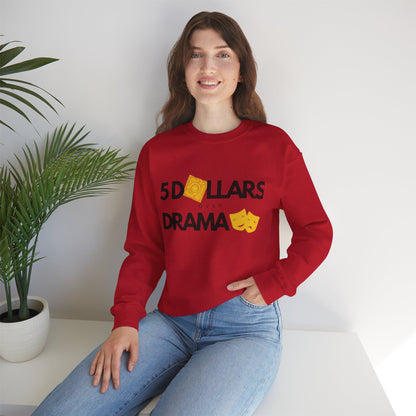 Women's 5 Dollar Over Drama | Heavy Blend™ Crewneck Sweatshirt