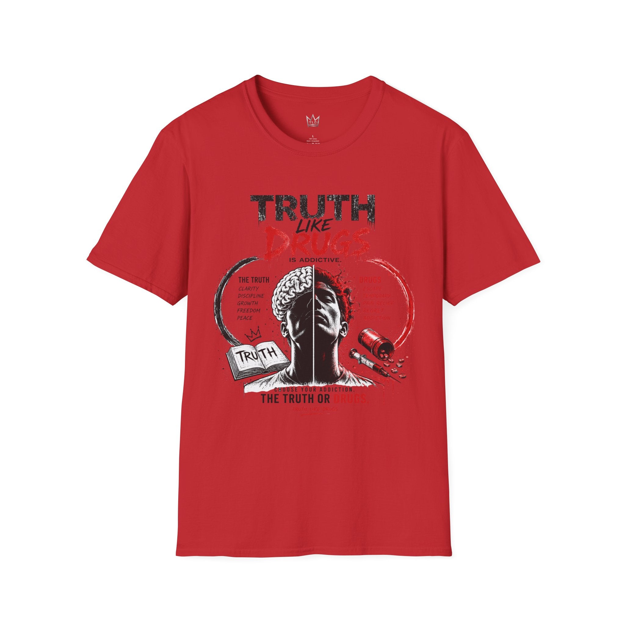 Truth Like Drugs  Premium -T-Shirt