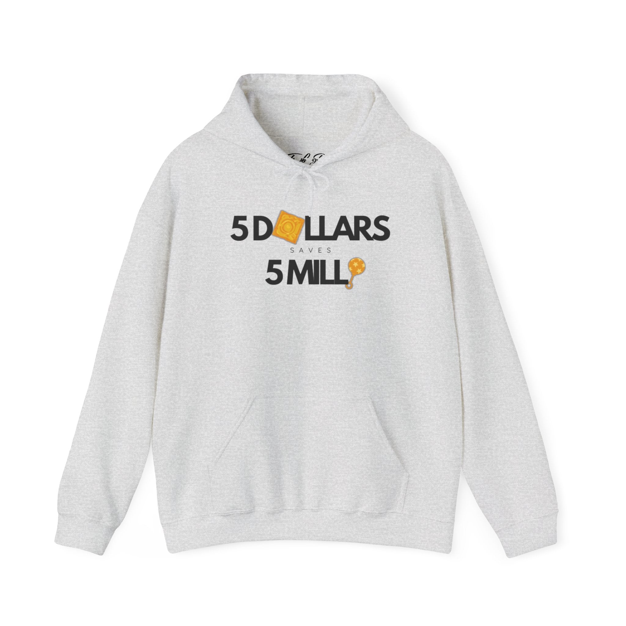 $5 Dollars Saves $5 Mill Hoodie | Unisex Heavy Blend™ Sweatshirt