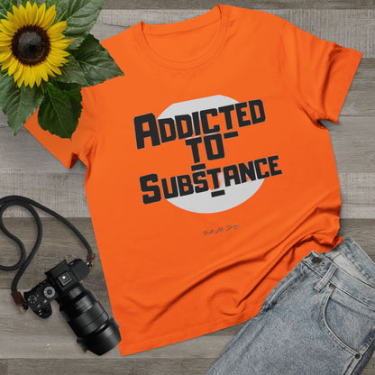 Women’s Addicted to Substance | Maple Tee