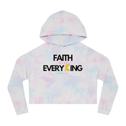 Faith Over Everything Cropped Hoodie | Women’s Cropped Hooded Sweatshirt