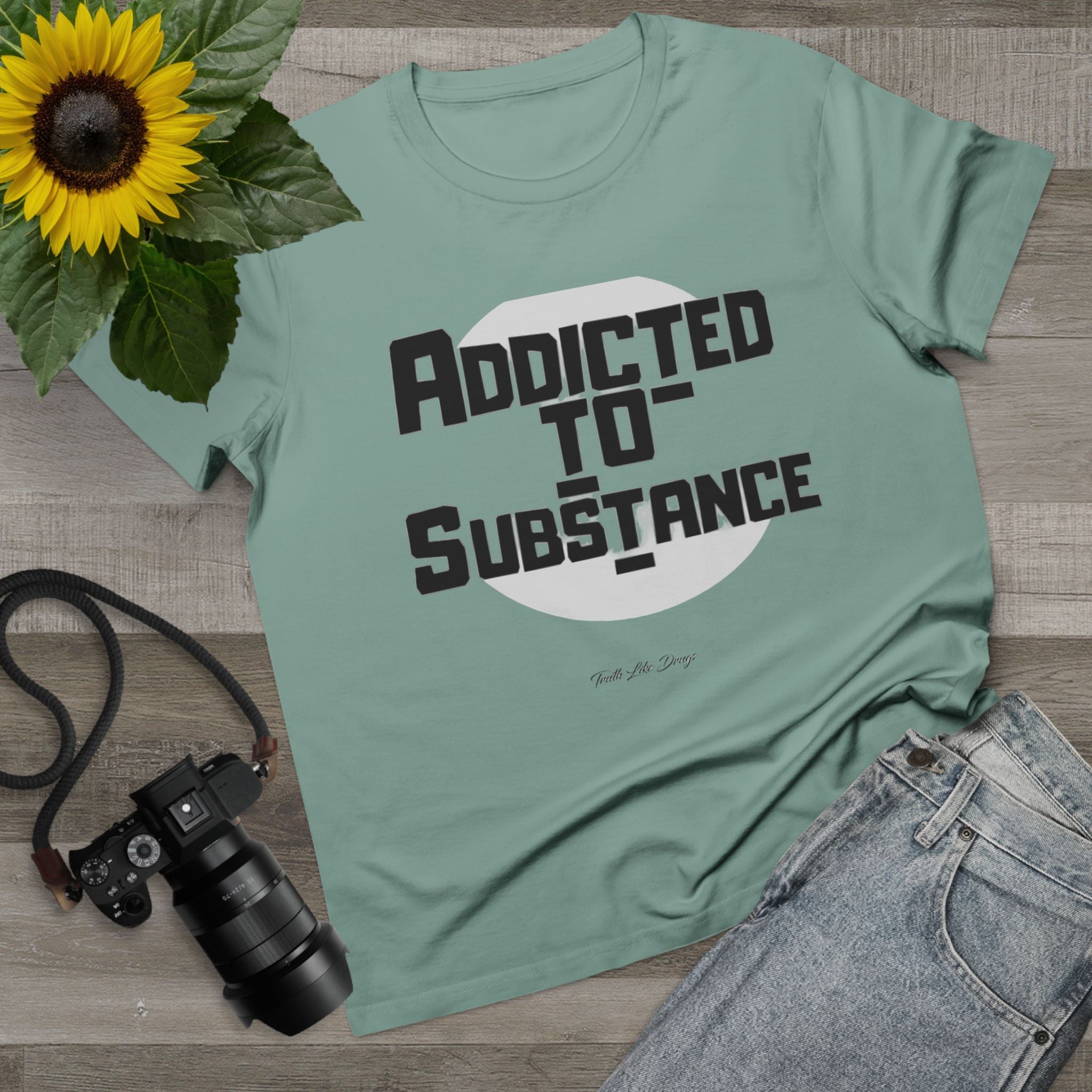 Women’s Addicted to Substance | Maple Tee