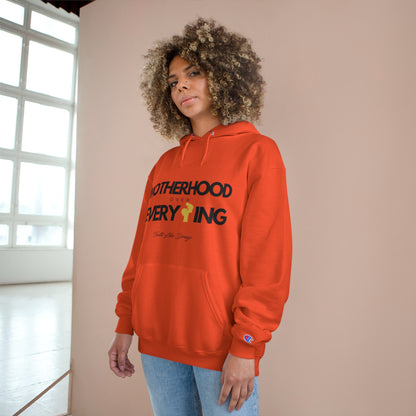 Motherhood Over Everything | Champion Hoodie