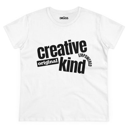 Creative Original Kind Empowered | Women's Midweight Cotton Tee