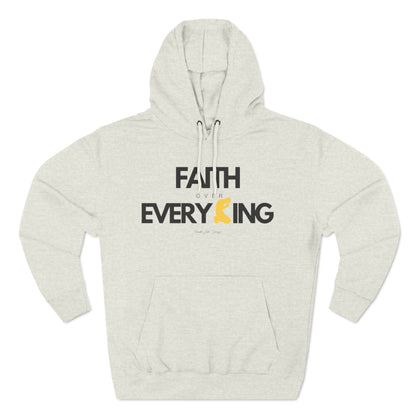 Faith Over Everything | Three-Panel Fleece Hoodie