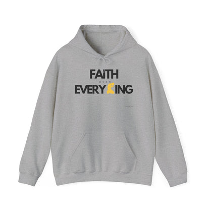 Faith Over Everything Hoodie | Unisex Heavy Blend™ Hooded Sweatshirt