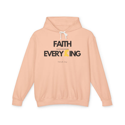 Faith Over Everything Hoodie  | Unisex Lightweight Hooded Sweatshirt