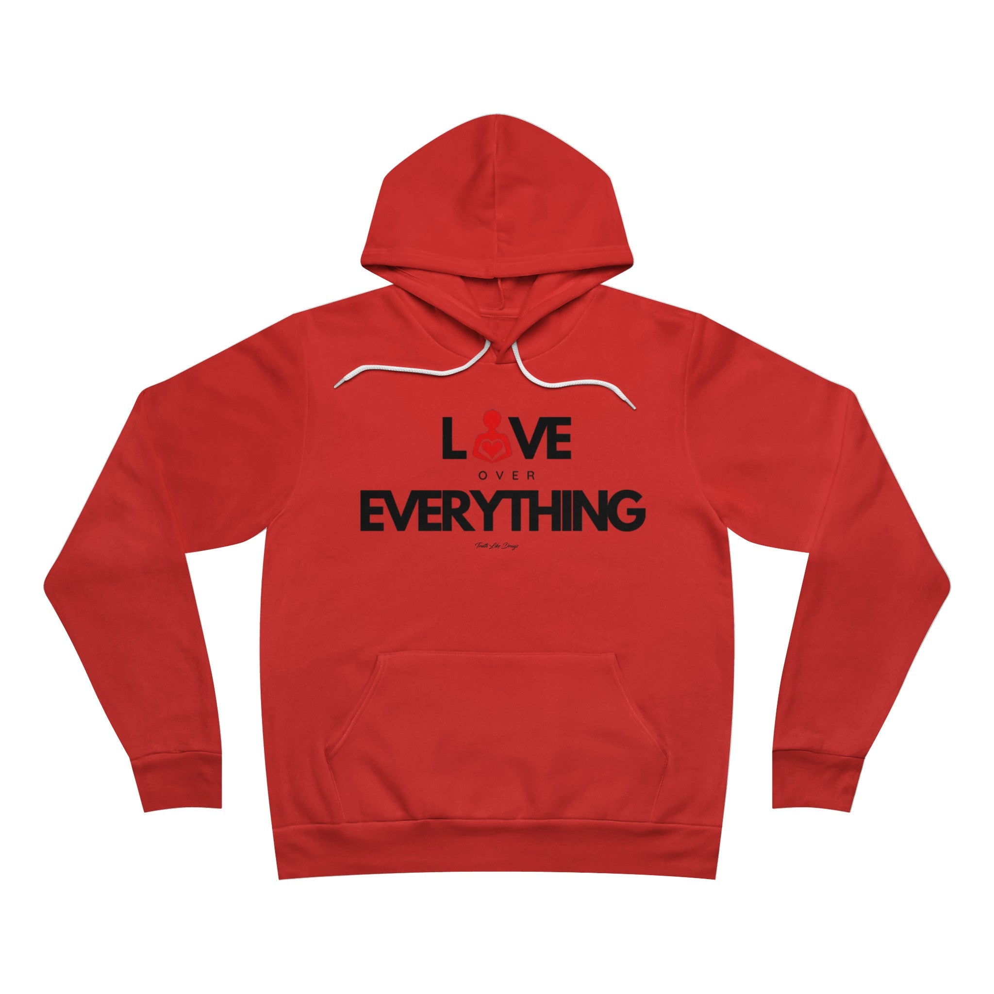 Love Over Everything | Unisex Sponge Fleece Pullover Hoodie