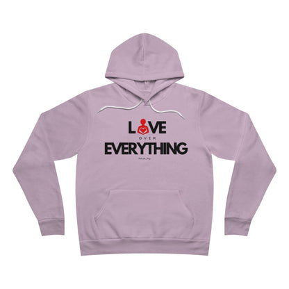 Love Over Everything | Unisex Sponge Fleece Pullover Hoodie