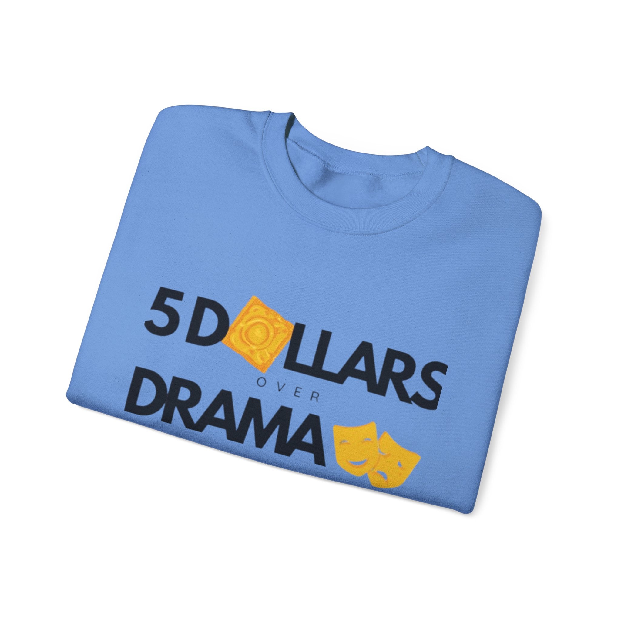 Women's 5 Dollar Over Drama | Heavy Blend™ Crewneck Sweatshirt