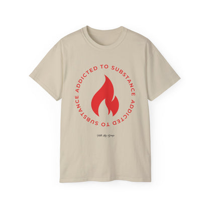 Women's Addicted to Substance  Elements Edition (Fire ) | Ultra Cotton Tee