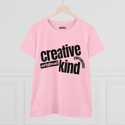 Creative Original Kind Empowered | Women's Midweight Cotton Tee